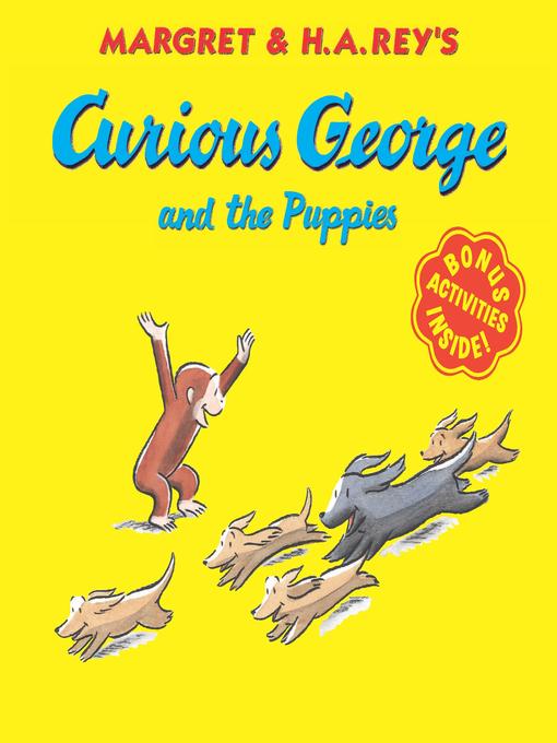 H. A. Rey创作的Curious George and the Puppies作品的详细信息 - 可供借阅